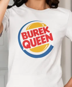 BUREK QUEEN